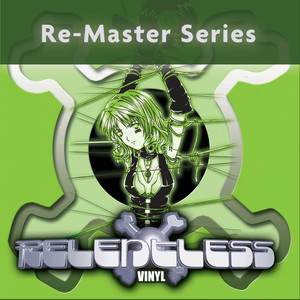 Relentless Records - Digital Re-Masters Releases 1-10 (Explicit)