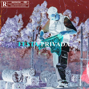 Festa Privada (Explicit)