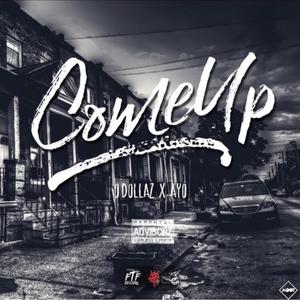 Come Up (Explicit)