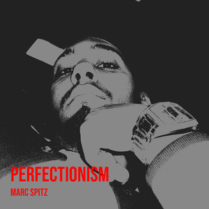 Perfectionism (Explicit)