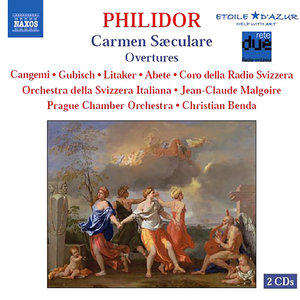 PHILIDOR, F-A.D.: Carmen saeculare / Overtures