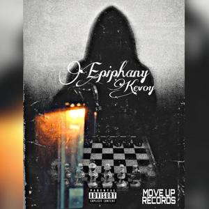 Epiphany (feat. Kevoy) [Explicit]