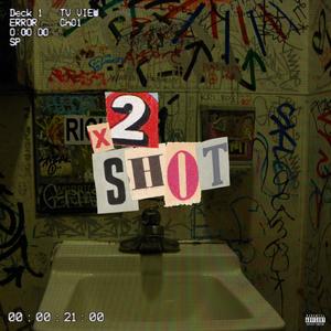 double shot (Explicit)