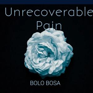 Unrecoverable PAIN (Nobody Else) [Explicit]