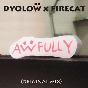 Awfully (Original Mix)