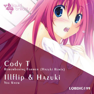Remembering Former (Hazuki Remix)