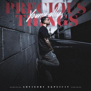 Precious Things (Explicit)