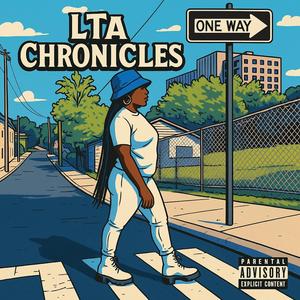 LTA Chronicles (Explicit)