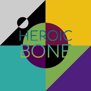 Heroic Bone