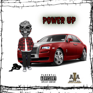 POWER UP (Explicit)