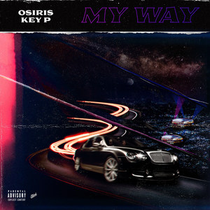 My Way (Explicit)