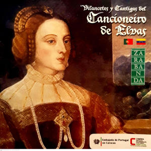 Vilancetes y Cantigas del Cancionero de Elvas (Explicit)