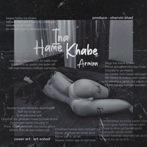 Hame Ina Khabe (Explicit)