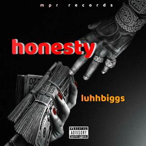 Honesty (Explicit)