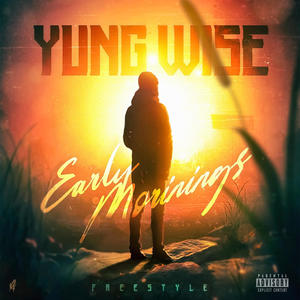 Early Morning Freestyle (Explicit)