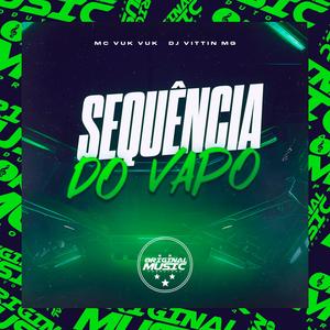 Sequência do Vapo (Explicit)