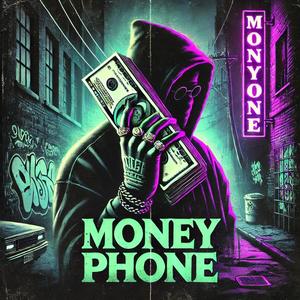 Money Phone (Explicit)