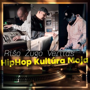 Hiphop Kultúra Moja (Explicit)