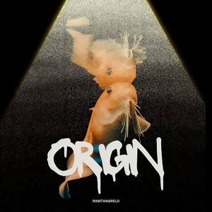 ORIGIN (feat. レイジ)