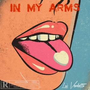 In my arms (Explicit)