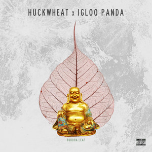 Buddha Leaf (Explicit)