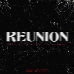 REUNION (feat. K'ptain Nemo, BoccA & KraKenn) [Explicit]