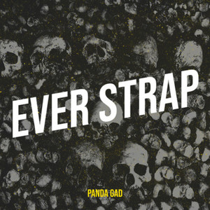 Ever Strap (Explicit)