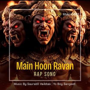 Main Hoon Ravan