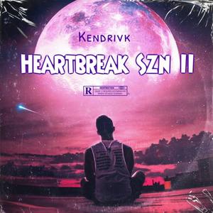 HeartBreak Season II (Explicit)