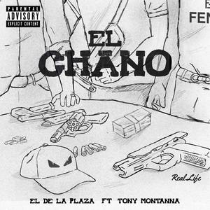 El Chano (feat. Tony Montanna)