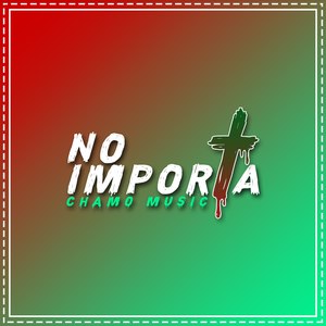 No Importa