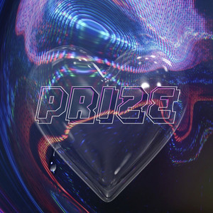PRIZE (feat. lowlass) (Explicit)