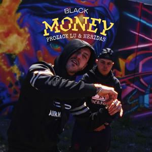 BLACK MONEY (feat. Heridas) (Explicit)