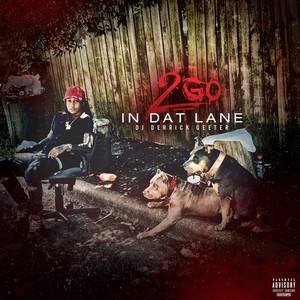 In Dat Lane (Explicit)