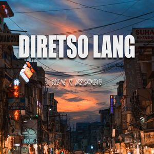 Diretso Lang (Explicit)