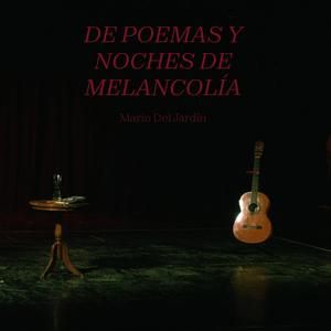 De Poemas Y Noches De Melancolía