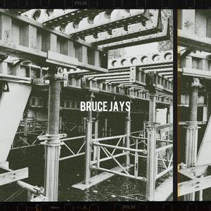 BRUCE JAYS (Explicit)