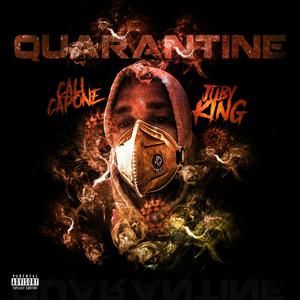 Quarantine (feat. Cali Capone) [Explicit]