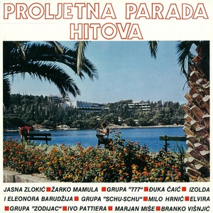 Proljetna Parada Hitova - Karnevalfest Cavtat '86 (H)