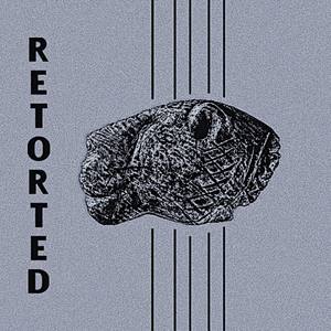 retorted (explicit)