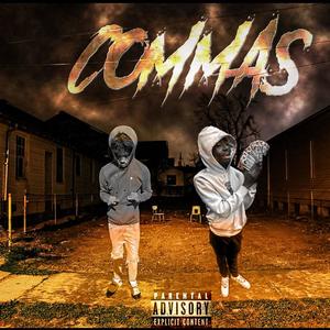 COMMAS (feat. OTMshy)