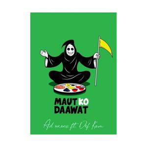 Maut Ko Dawat (feat. Def Kam)