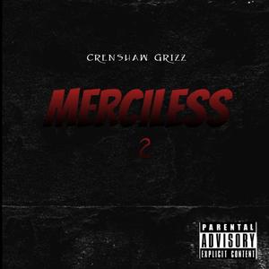 Merciless 2 (Explicit)