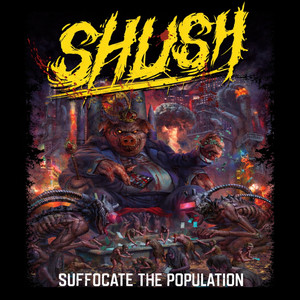 Suffocate the Population (Explicit)