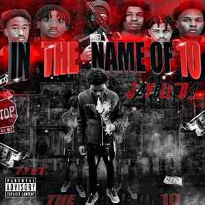 In The Name Of 10 (Explicit)