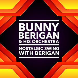 Nostalgic Swing With Berigan