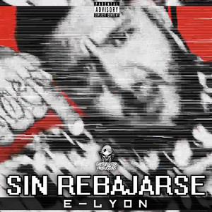 Sin Rebajarse (Explicit)