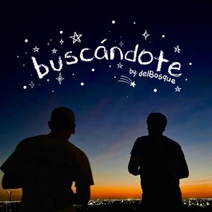 buscándote