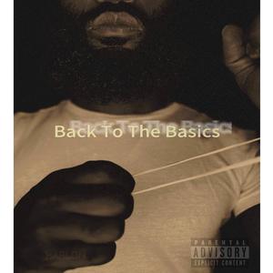 Back To The Basics (Explicit)