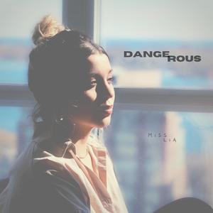 Dangerous (Explicit)